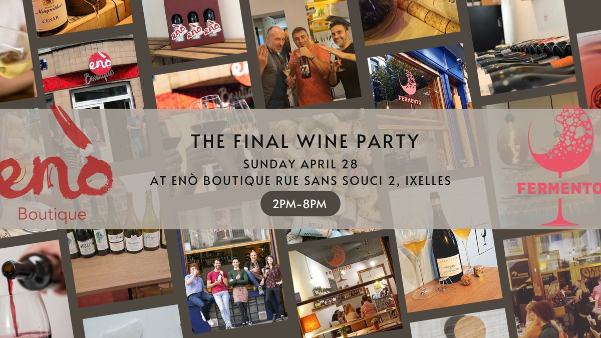 The Final Wine Party