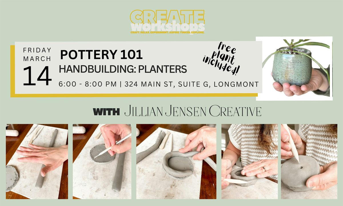 POTTERY 101: Handbuilding Planters