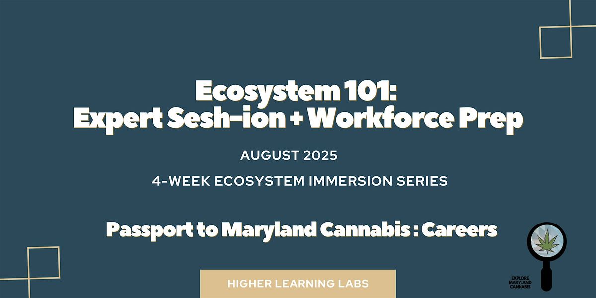 Workforce Wins: Ecosystem 101 + Expert Sesh-ion