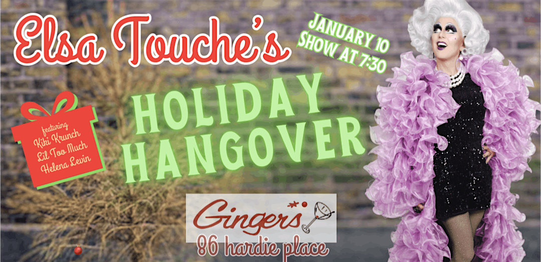 Elsa Touche's Holiday Hangover