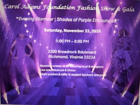 Carol Adams Foundation Fashion Show &Gala