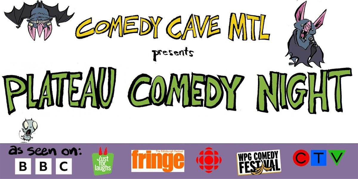 Plateau Comedy Night (Fri Oct 24)