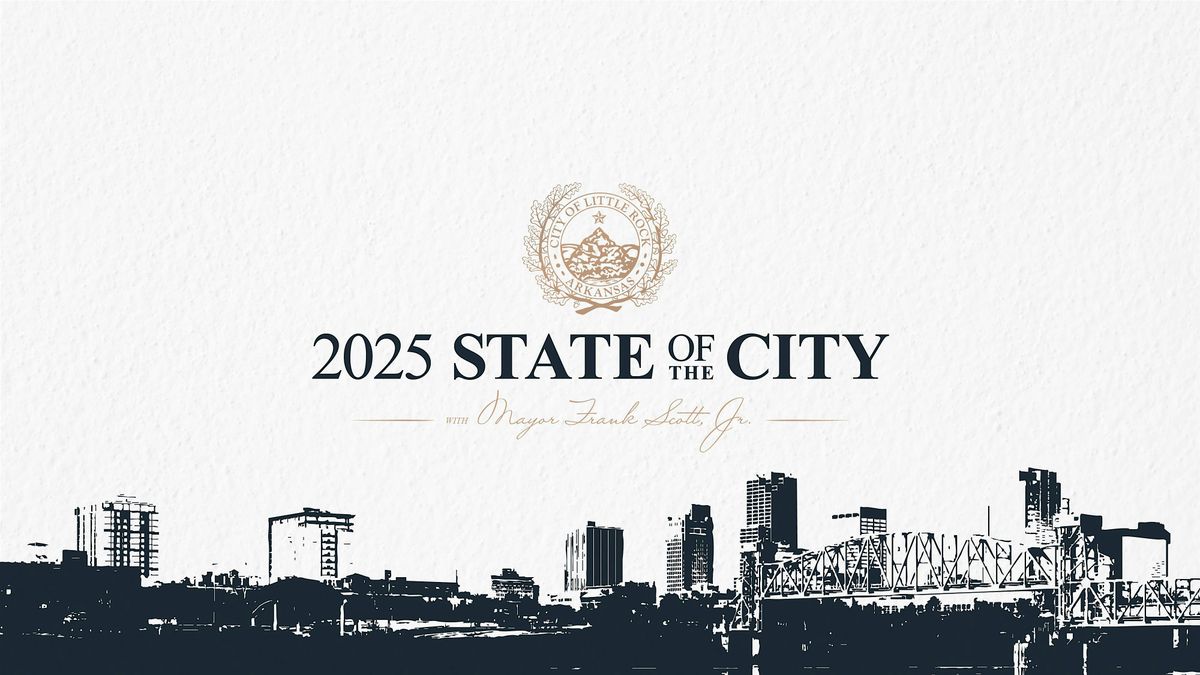 2025 Little Rock State of the City