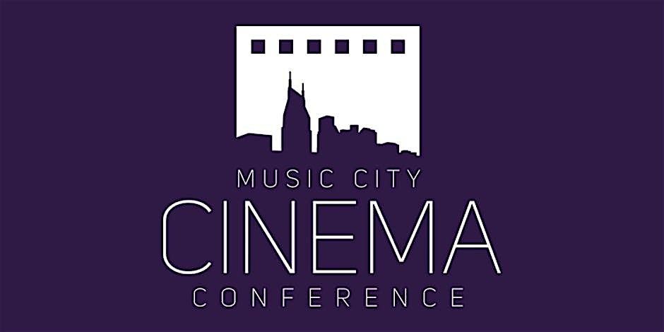 Music City Cinema Conference