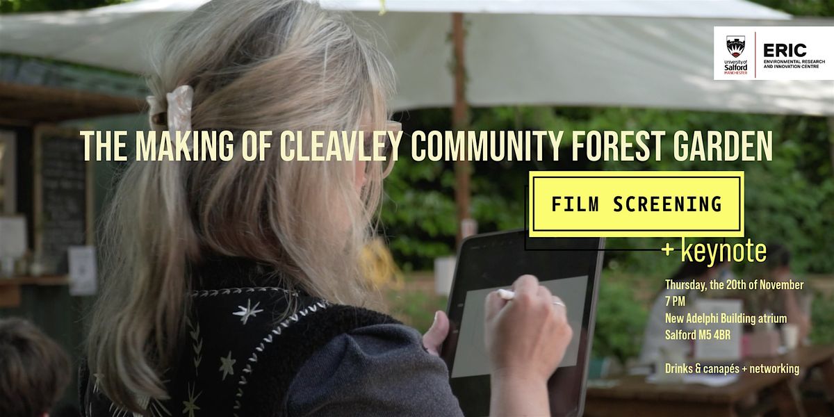The Making of Cleavley Community Forest Garden