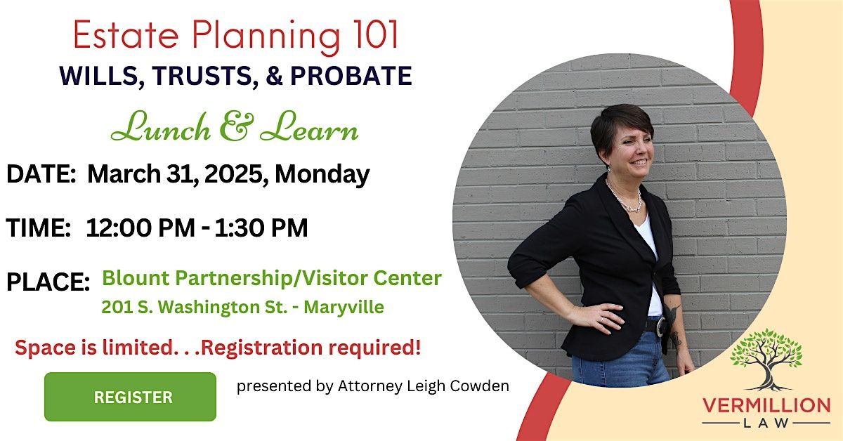 Lunch and Learn: Estate Planning Essentials Seminar