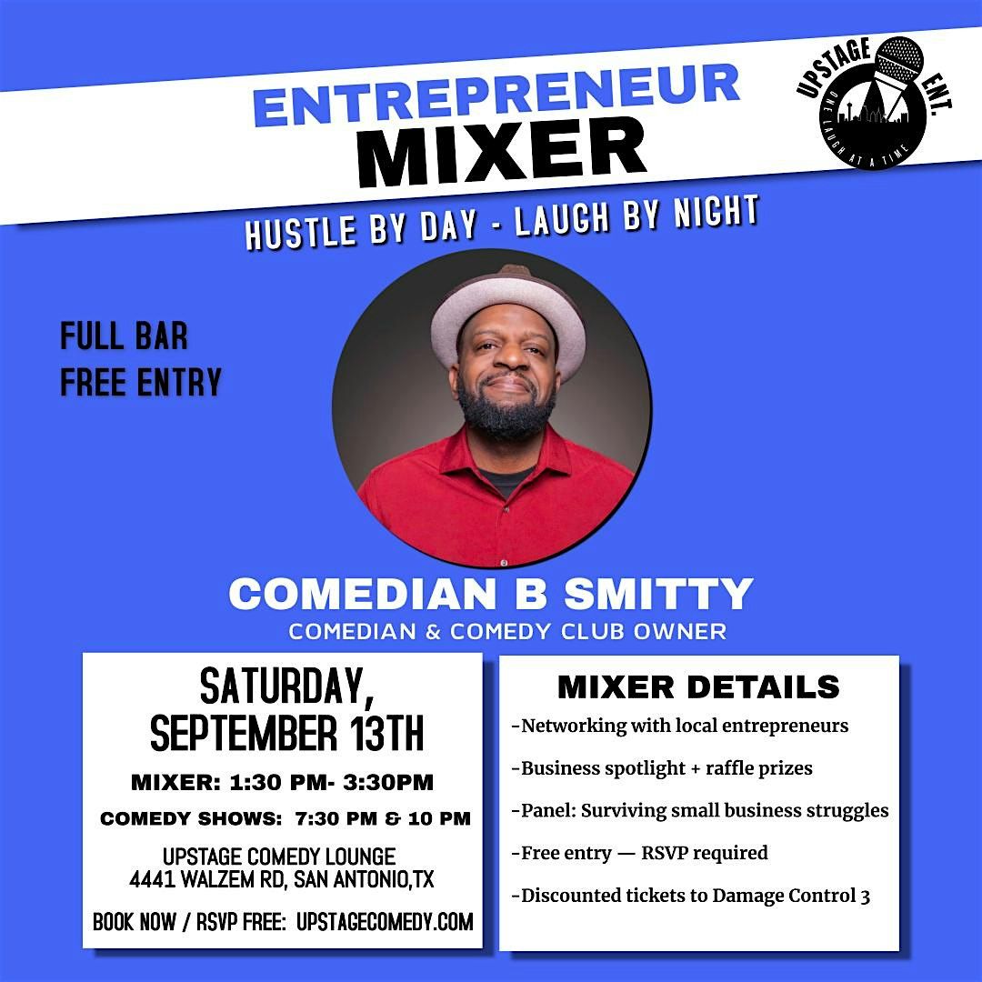 Entrepreneur Mixer: Hustle by Day \u2022 Laugh by Night