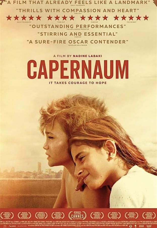 Friendly Stranger FS presents\u2026 Capernaum by Nadine Labaki