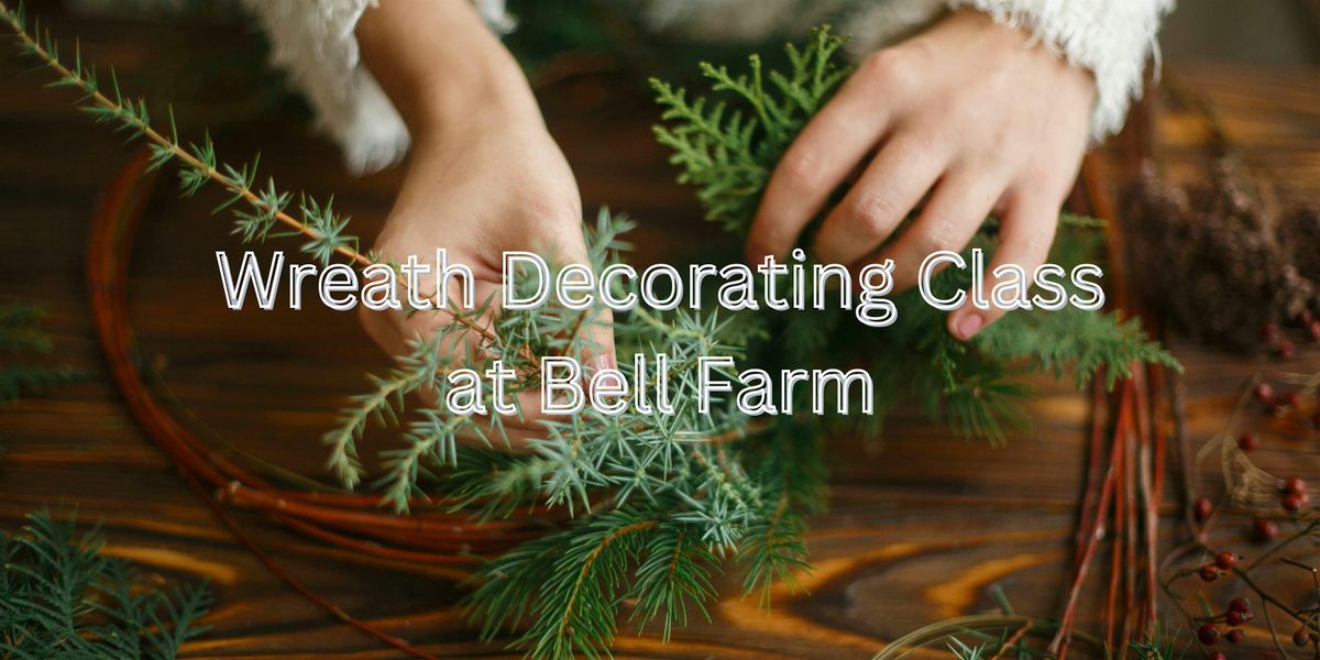 Wreath Making Class