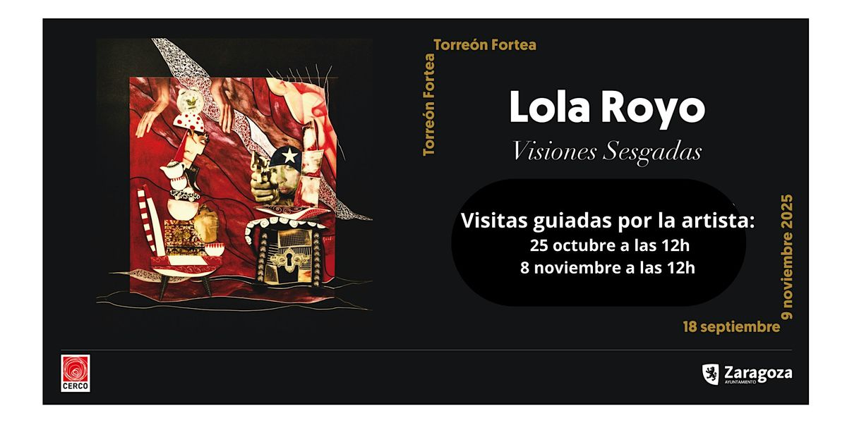 Visita con Lola Royo a su exposici\u00f3n "Visiones Sesgadas" en Sala Fortea