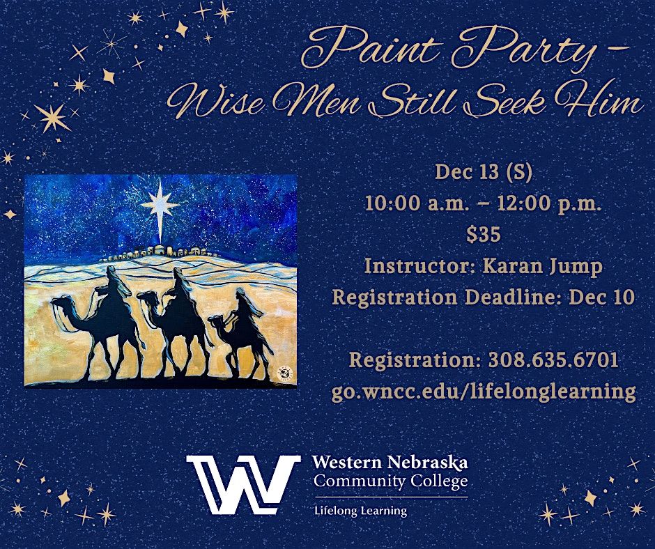 Paint Party - Wise Men Still Seek Him