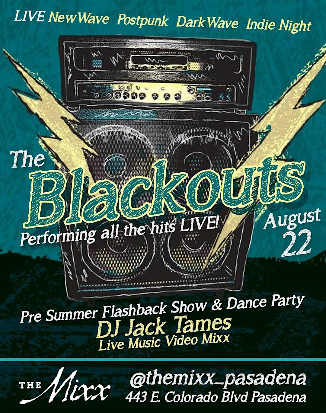 The ultimate Live Postpunk New Wave Flashback Experience by The Black Outs