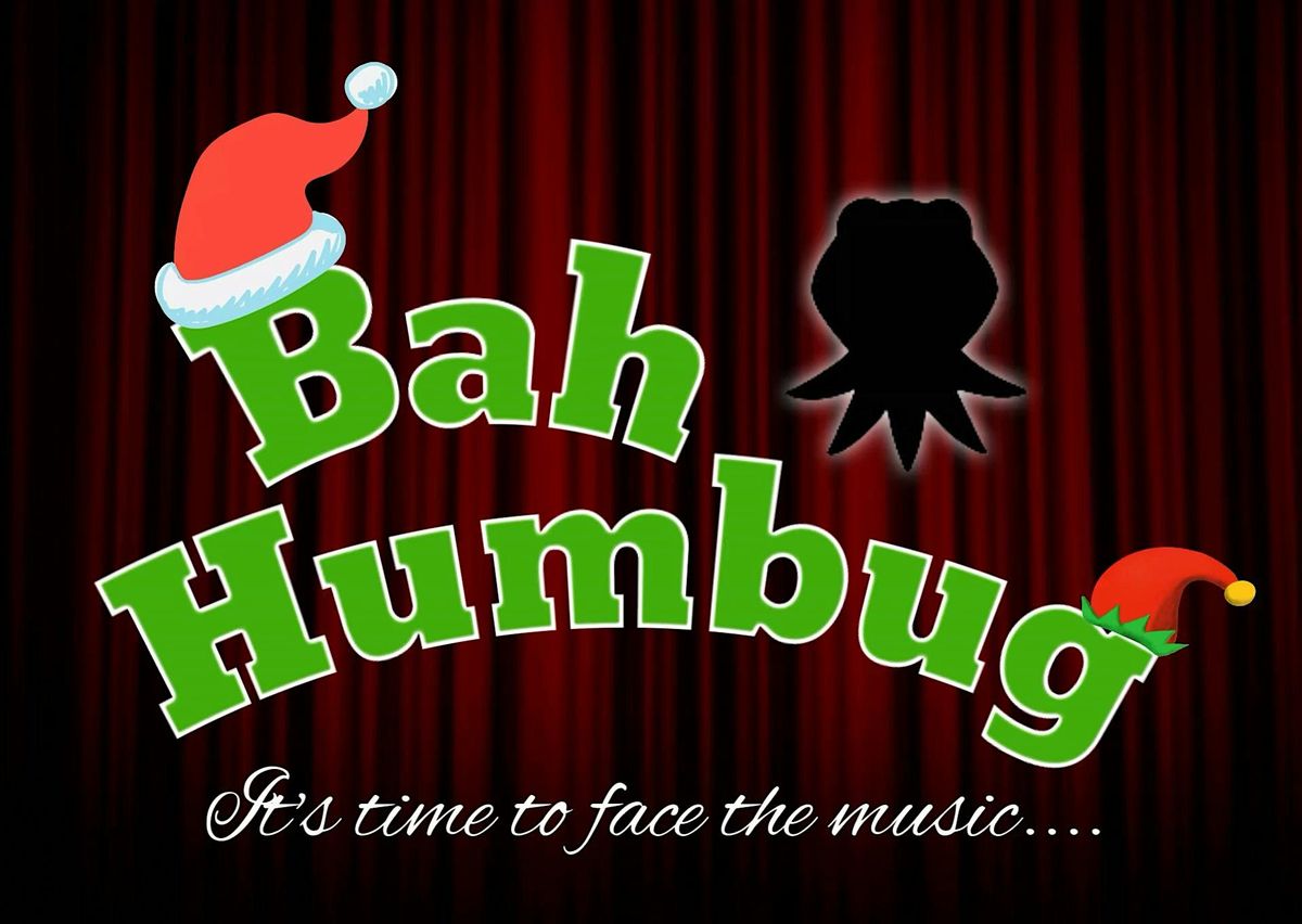 Bah, Humbug! - A Holiday M**der Mystery