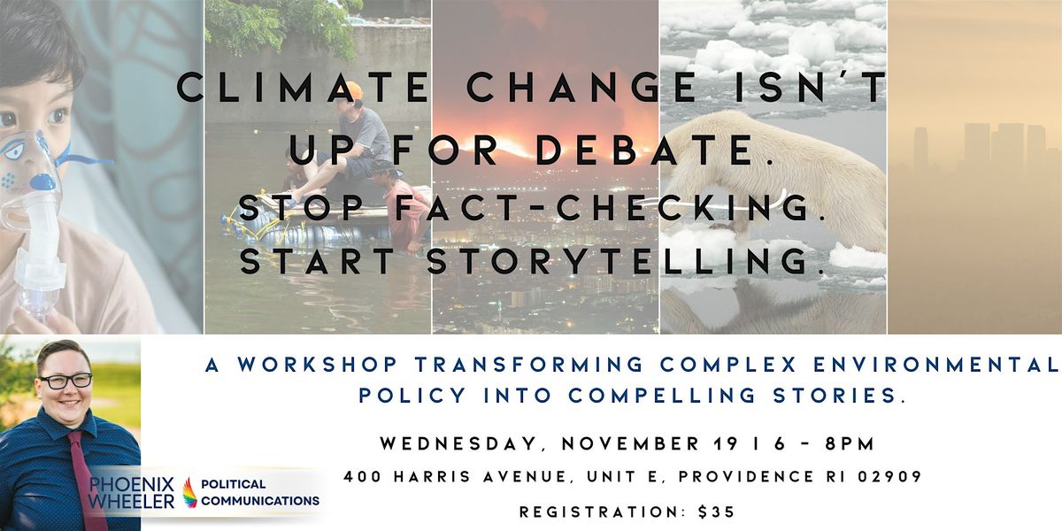 Scientific Storytelling: Transform Environmental Policy into Connection.
