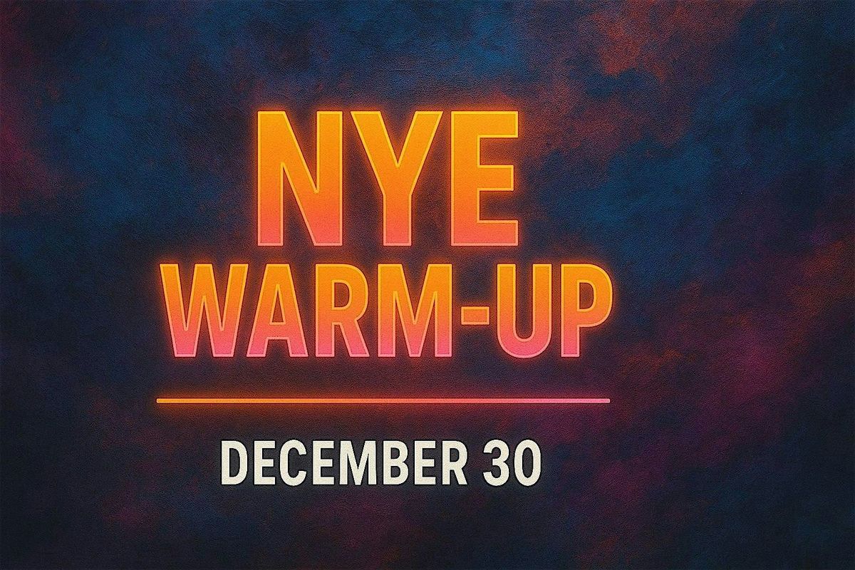 NYE Warm-Up