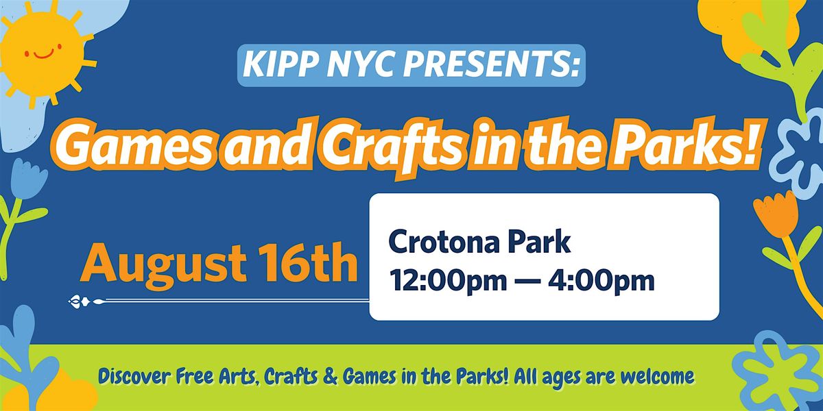Games and Crafts in the Park with KIPP NYC!