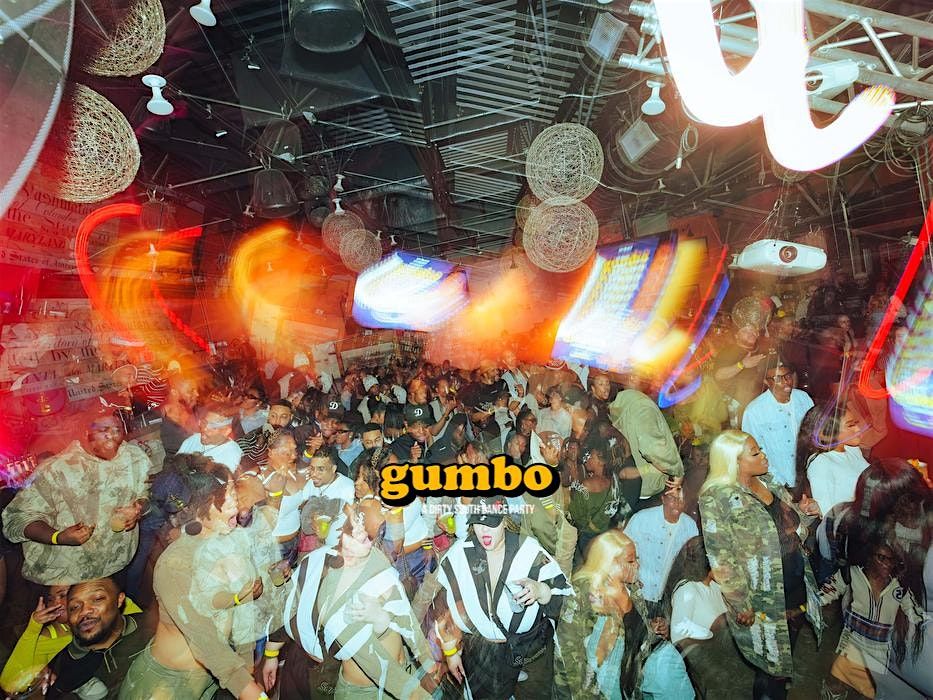 GUMBO: A Dirty South Dance Party - DC