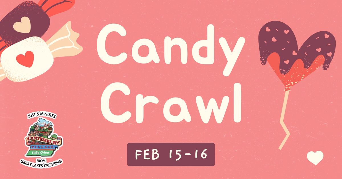 Valentine's Candy Crawl