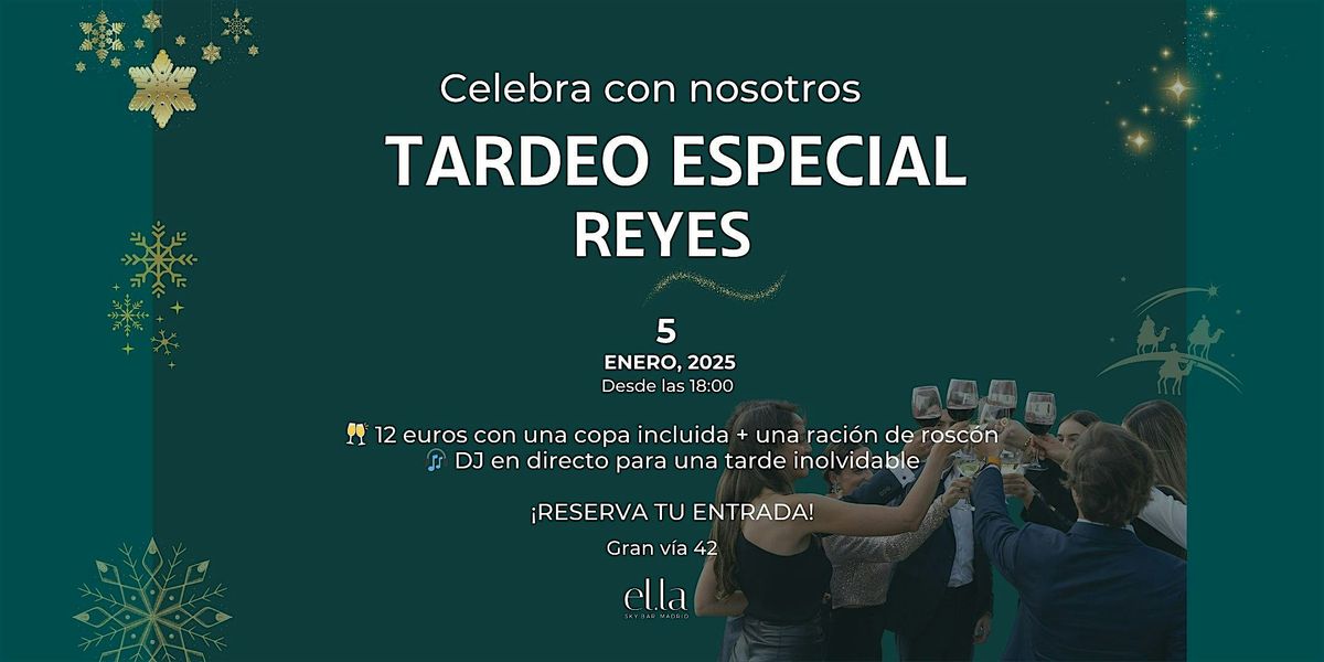 Tardeo de Reyes Magos en Ella Sky Bar