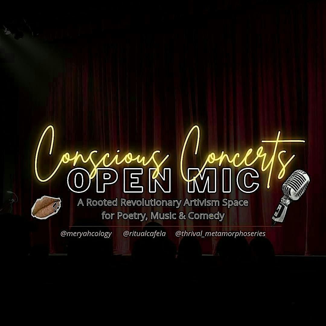 Conscious Concerts Open Mic