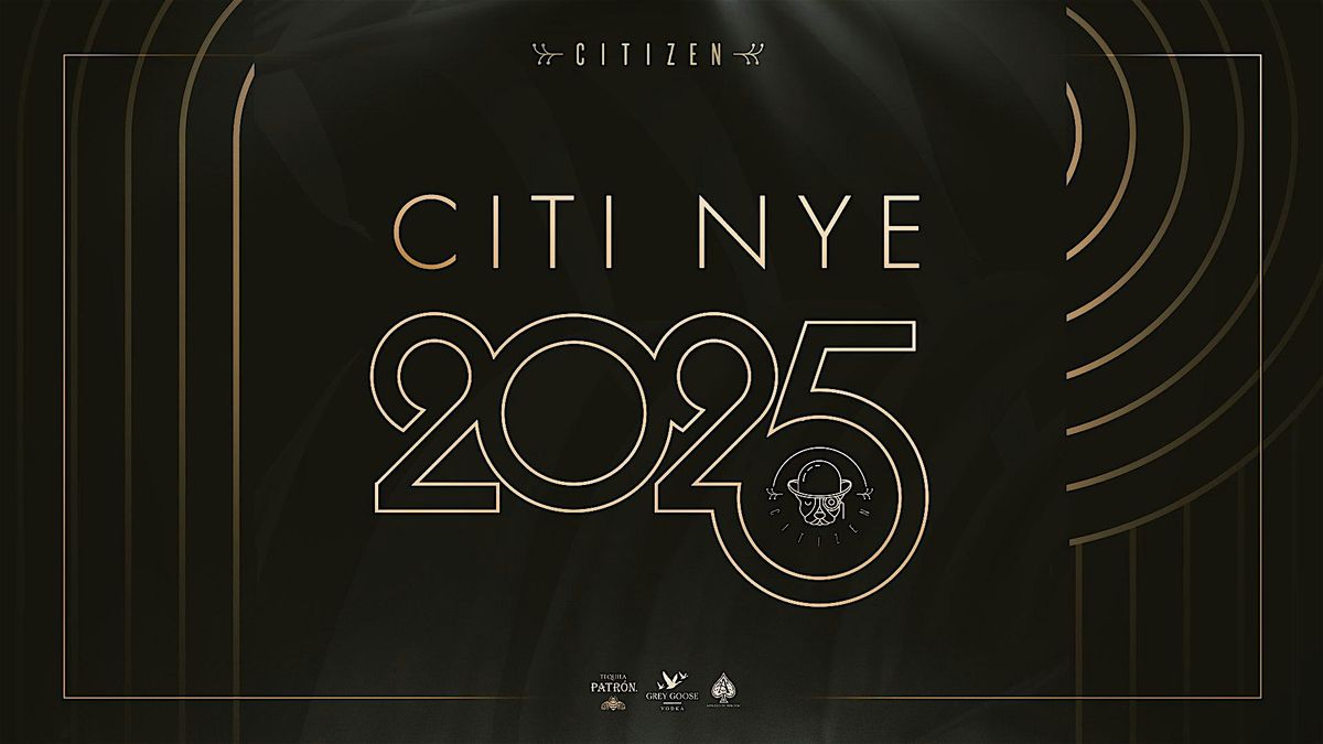 CITIZEN NEW YEAR'S EVE 2025