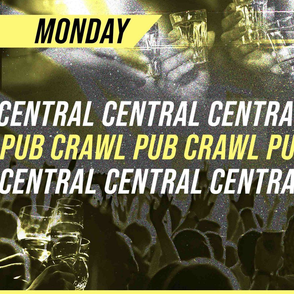 Central London Pub Crawl every Monday