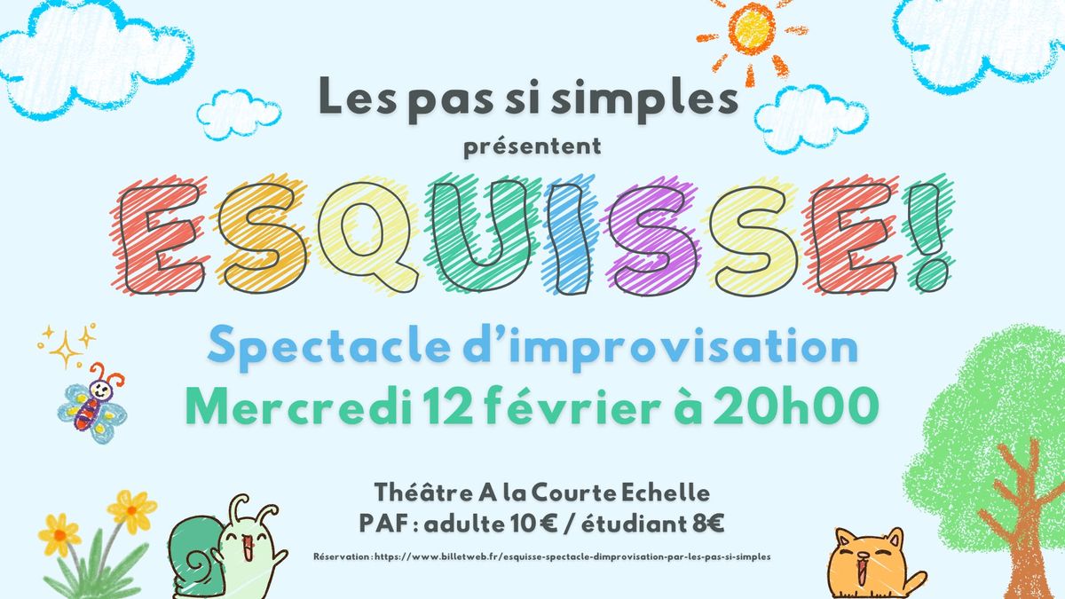 Esquisse - Spectacle d'Improvisation