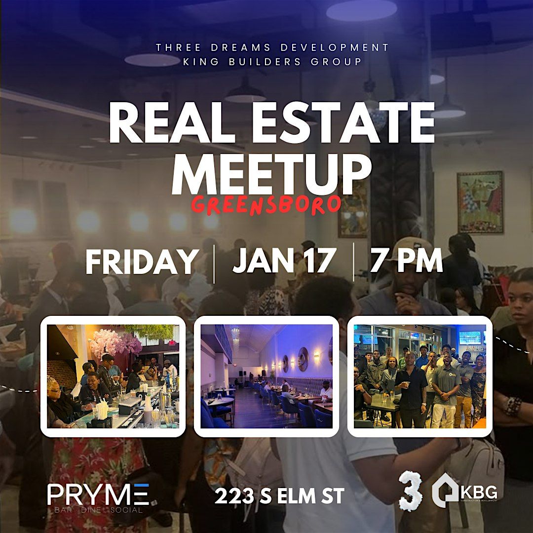 Hospitality and Real Estate Meetup - GREENSBORO