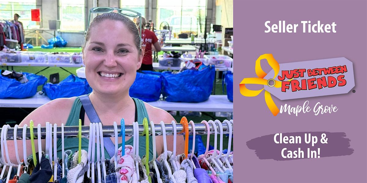 Sell Your Outgrown Kids' Stuff at the JBF Maple Grove Spring 2025 Sale!