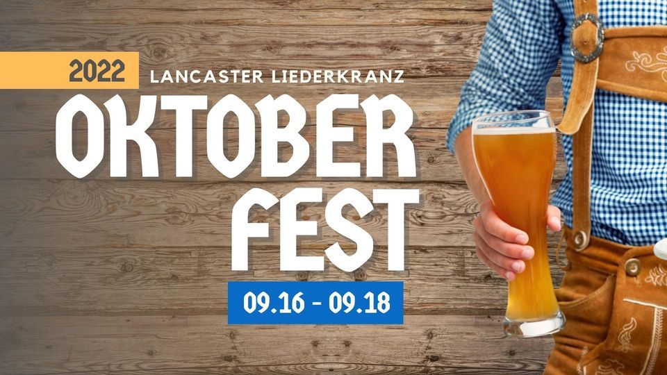 Oktoberfest, Lancaster Liederkranz, Manheim, 16 September to 18 September