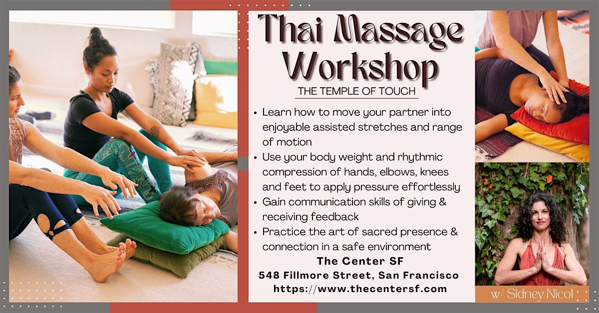 Thai Massage Workshop - Temple of Touch with Sidney Nicol