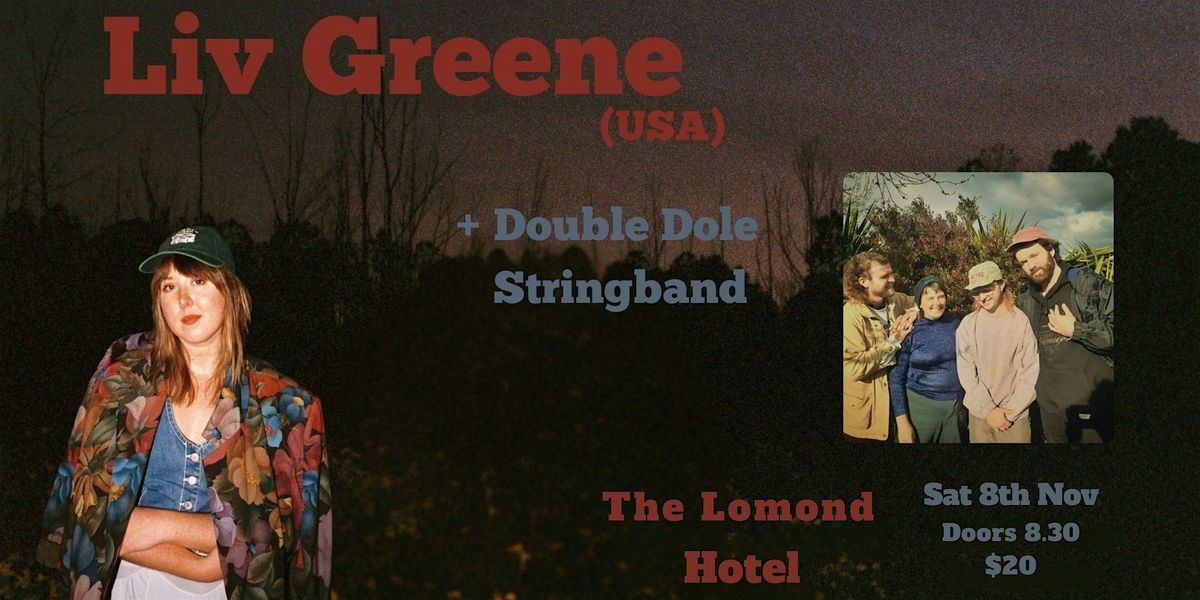Liv Greene & The Double Dole Stringband at The Lomond Hotel