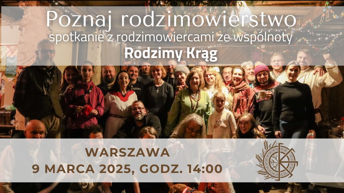 Poznaj rodzimowierstwo \u2014 spotkanie otwarte w Warszawie