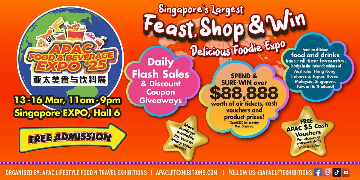 APAC Food & Beverage Expo 13 - 16 Mar @ Singapore Expo, Hall 6