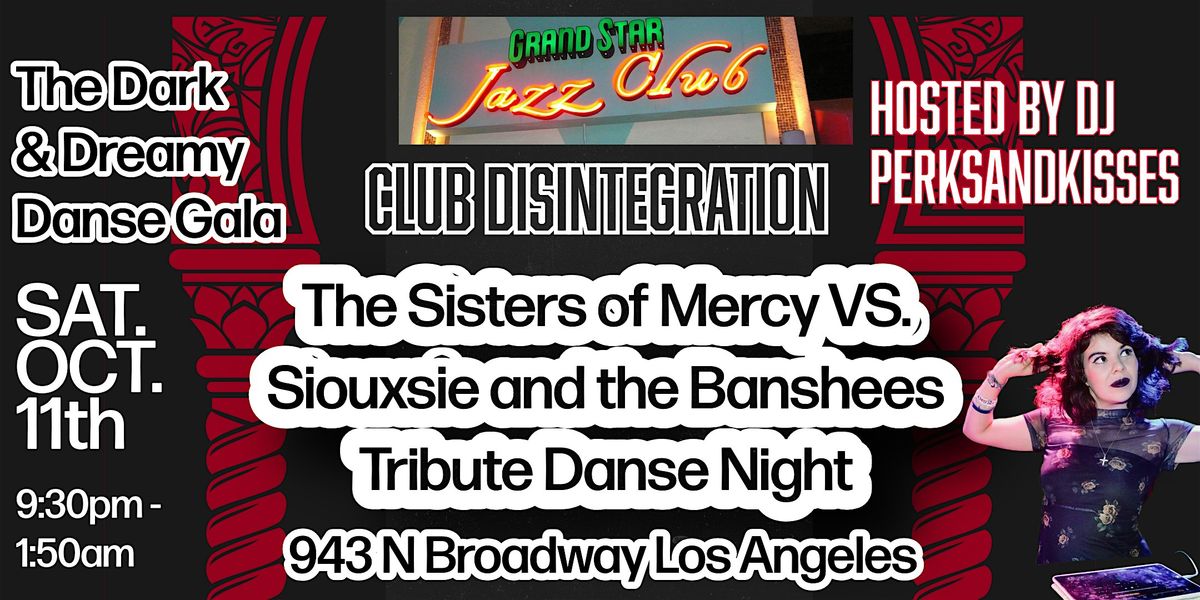 The Sisters of Mercy VS. Siouxsie and the Banshees Tribute Danse Night!