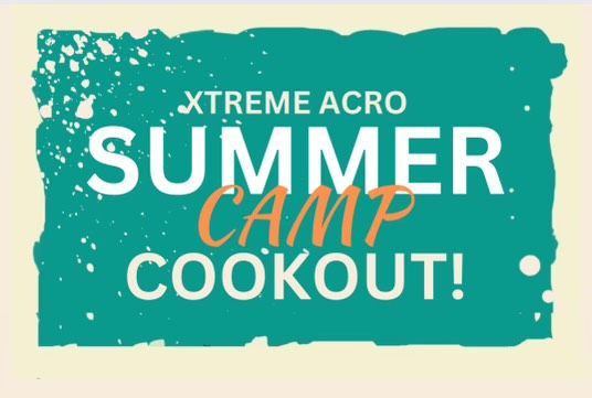 Xtreme Acro Summer Camp Cookout!