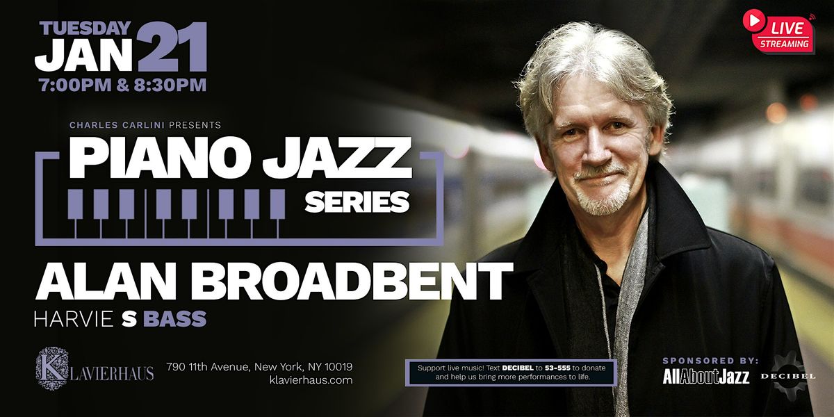 Piano Jazz Series: Alan Broadbent