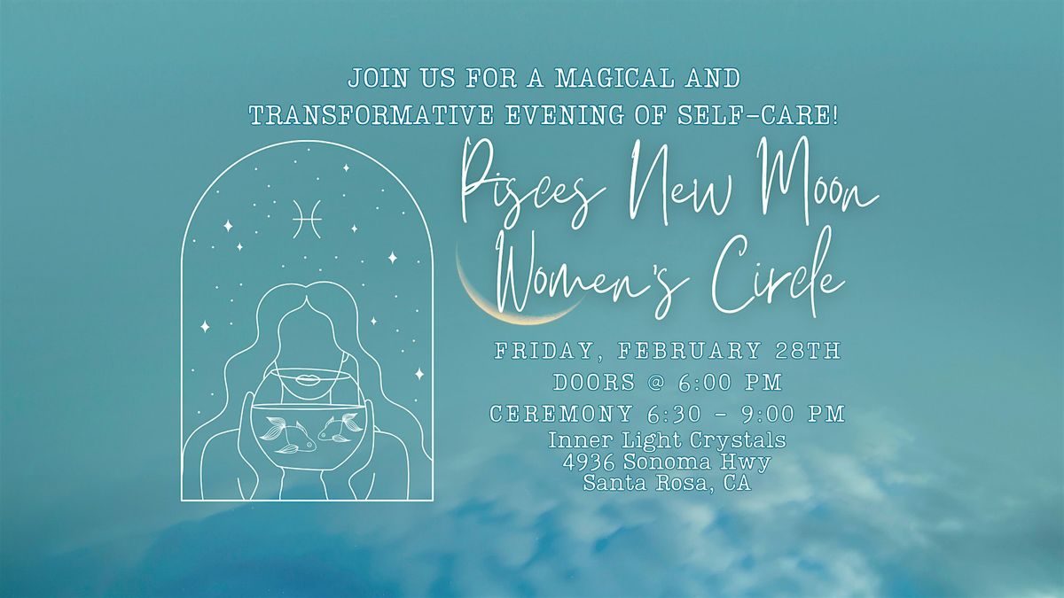 Pisces New Moon Women's Circle