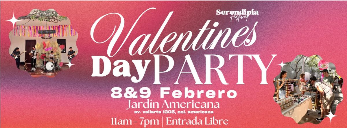 20va. Edici\u00f3n - Serendipia Festival | Valentine's Day Party