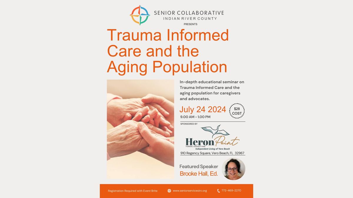 Trauma Informed Care and the Aging Population