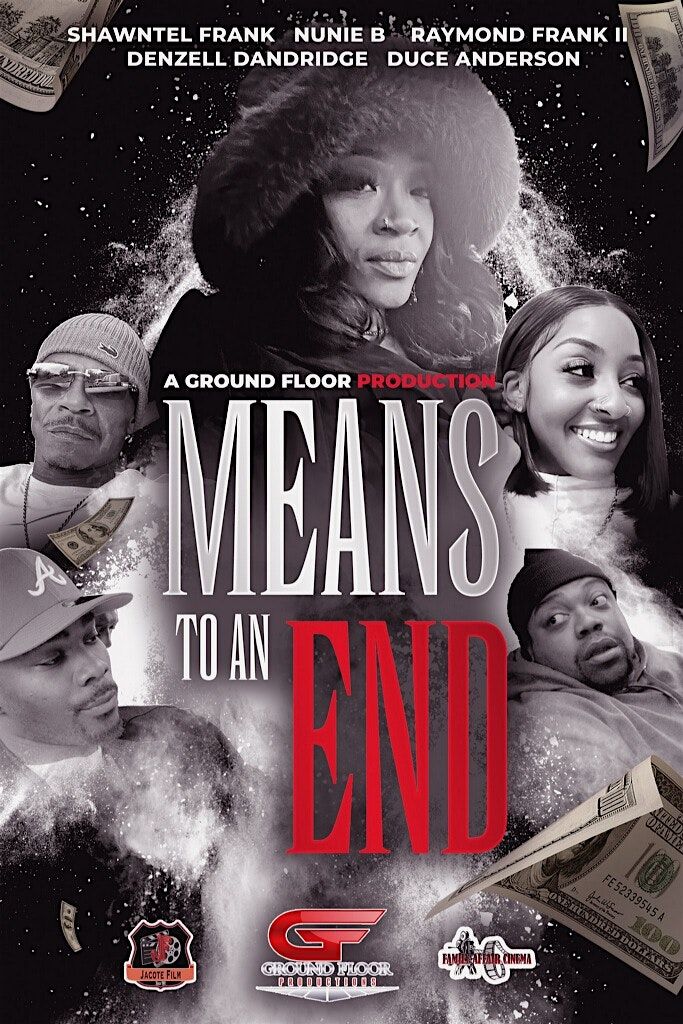 Means to a End Movie Premiere