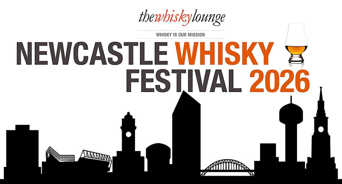Newcastle Whisky Festival 2026