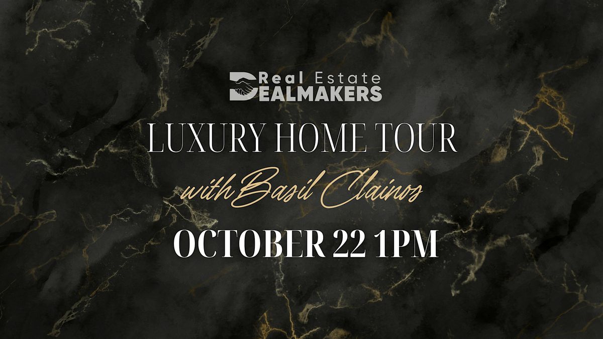 Luxury Home Tour II