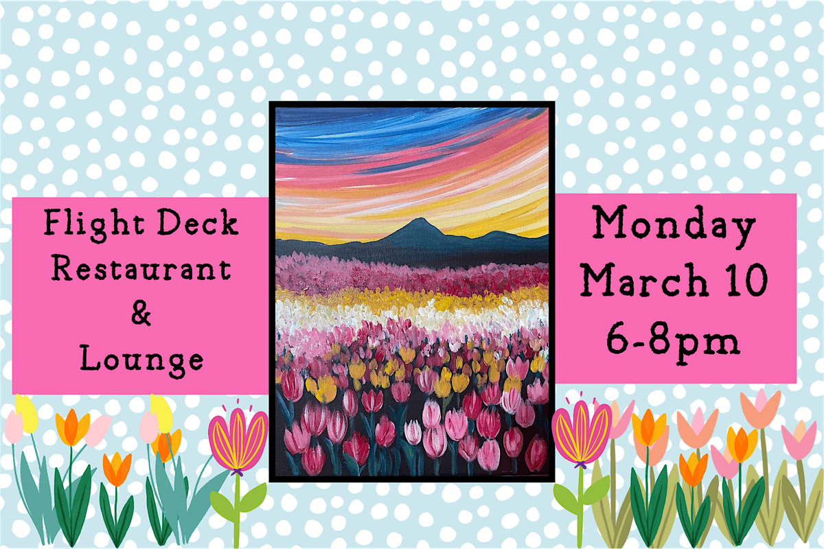 Paint Night at Flight Deck Restaurant & Lounge