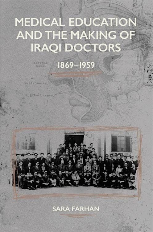 Medical Education and the Making of Iraqi Doctors | Book Discussion