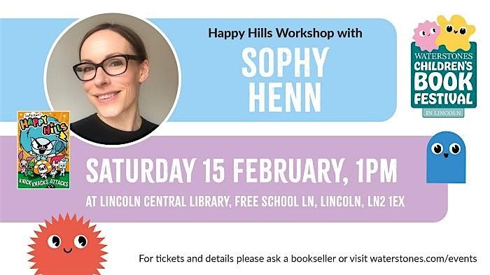 Happy Hills Workshop with Sophy Henn - Lincoln