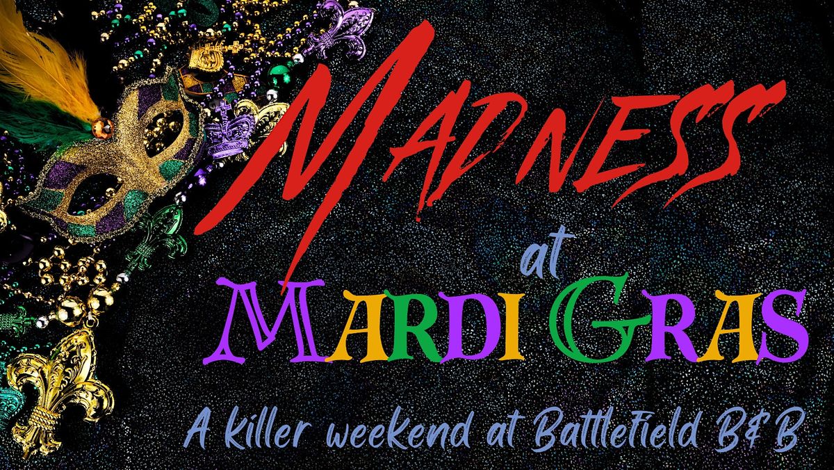 Mystery Dinner: Madness at Mardi Gras