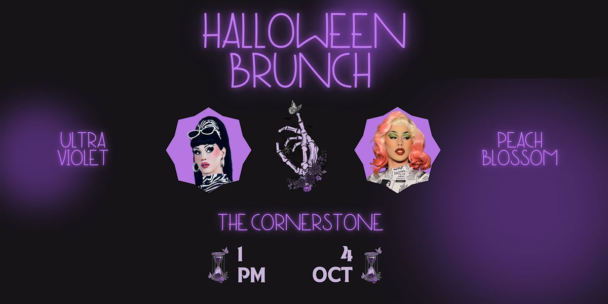 Halloween Drag Brunch at The Cornerstone! Hosted by Peach and Violet!