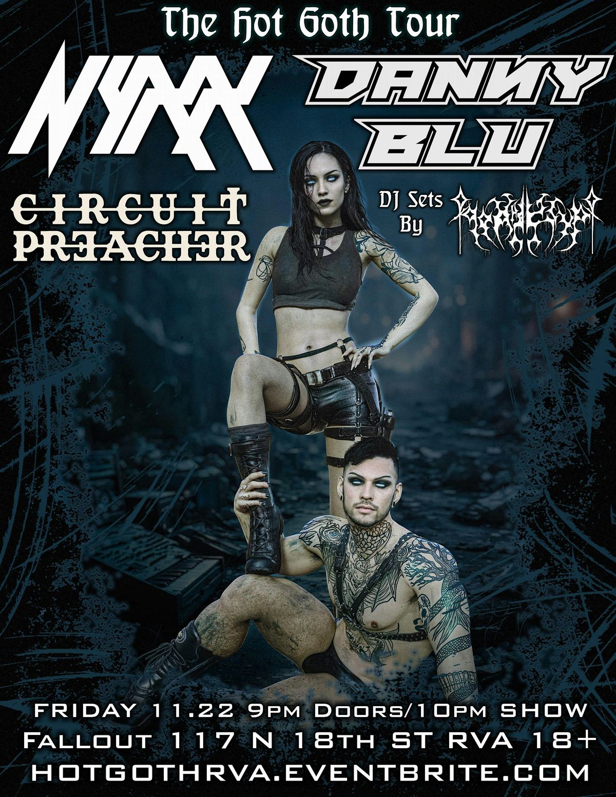 Nyxx, Danny Blu, Circuit Preacher, DJ NekroKrypt