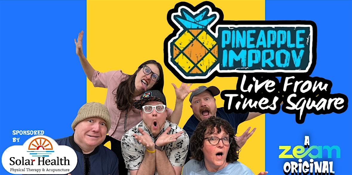 Season 2 Tickets - Pineapple Improv: Live From Times Square